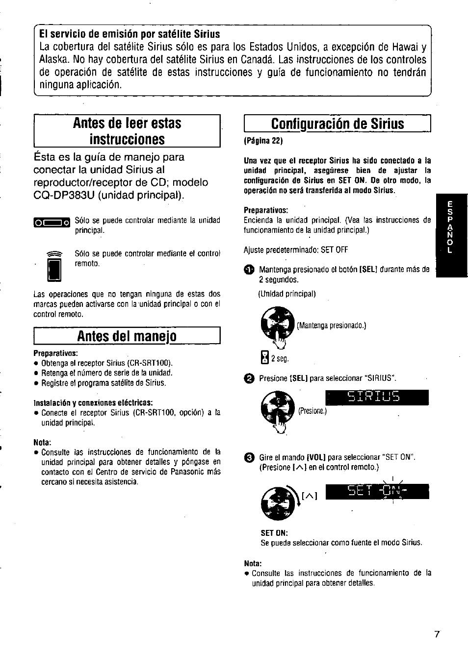 El servicio de emisión por satélite sirios, Antes del manejo, Instalación y conexiones eléctricas | Nota, Preparativos | Panasonic CQ-DP383U User Manual | Page 7 / 28