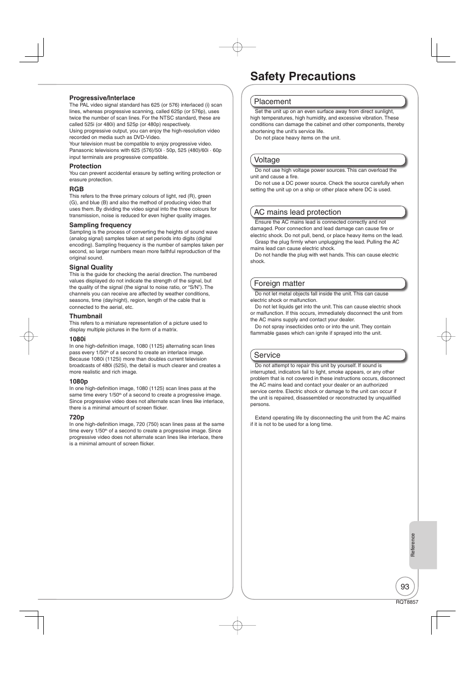 Safety precautions, Placement, Voltage | Ac mains lead protection, Foreign matter, Service | Panasonic DMR-EZ47VEB User Manual | Page 93 / 96