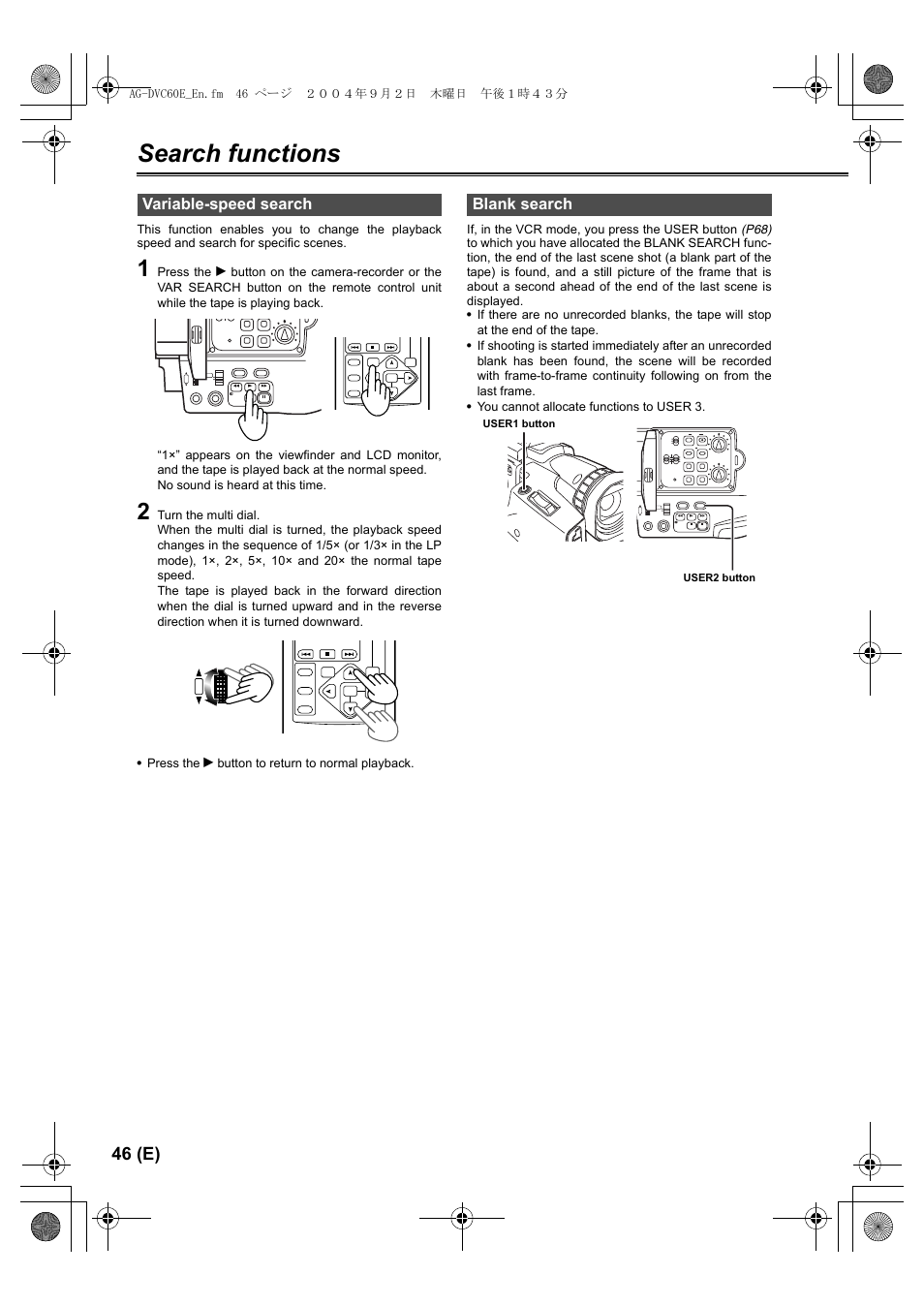 Search functions, Variable-speed search, Blank search | 46 (e), Ag-dvc60e_en.fm 46 ページ ２００４年９月２日 木曜日 午後１時４３分, User1 button user2 button | Panasonic AG-DVC60 E User Manual | Page 46 / 82