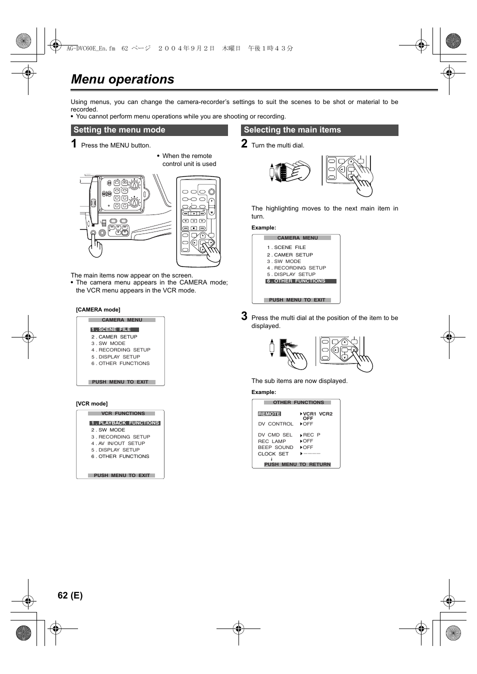 Menu operations, Setting the menu mode, Selecting the main items | Menus, P62-64, P62-64), 62 (e), When the remote control unit is used, Ag-dvc60e_en.fm 62 ページ ２００４年９月２日 木曜日 午後１時４３分, Camera mode | Panasonic AG-DVC60 E User Manual | Page 62 / 82