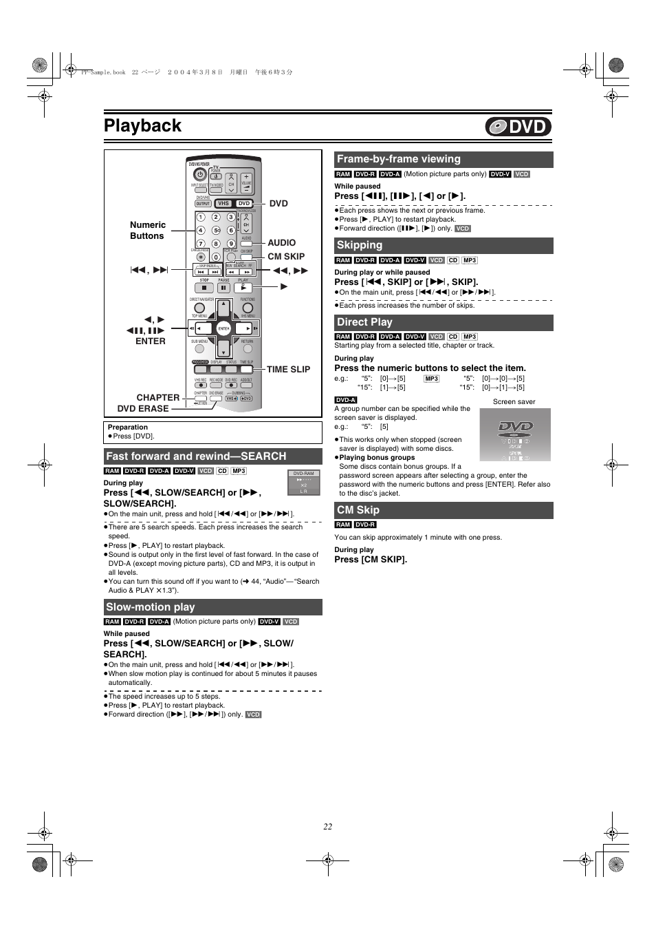 Fast forward and rewind-search, Slow-motion play, Frame-by-frame viewing | Skipping, Direct play, Cm skip, L 22, Playback, Fast forward and rewind—search slow-motion play | Panasonic DMR-E75V User Manual | Page 22 / 84