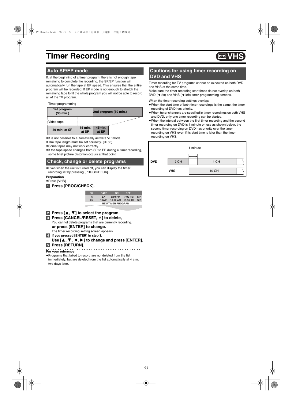 Auto sp / ep mode, Check, change or delete pragrams, Cautions for using timer recording on dvd and vhs | L 53), Timer recording, Auto sp/ep mode check, change or delete programs | Panasonic DMR-E75V User Manual | Page 53 / 84