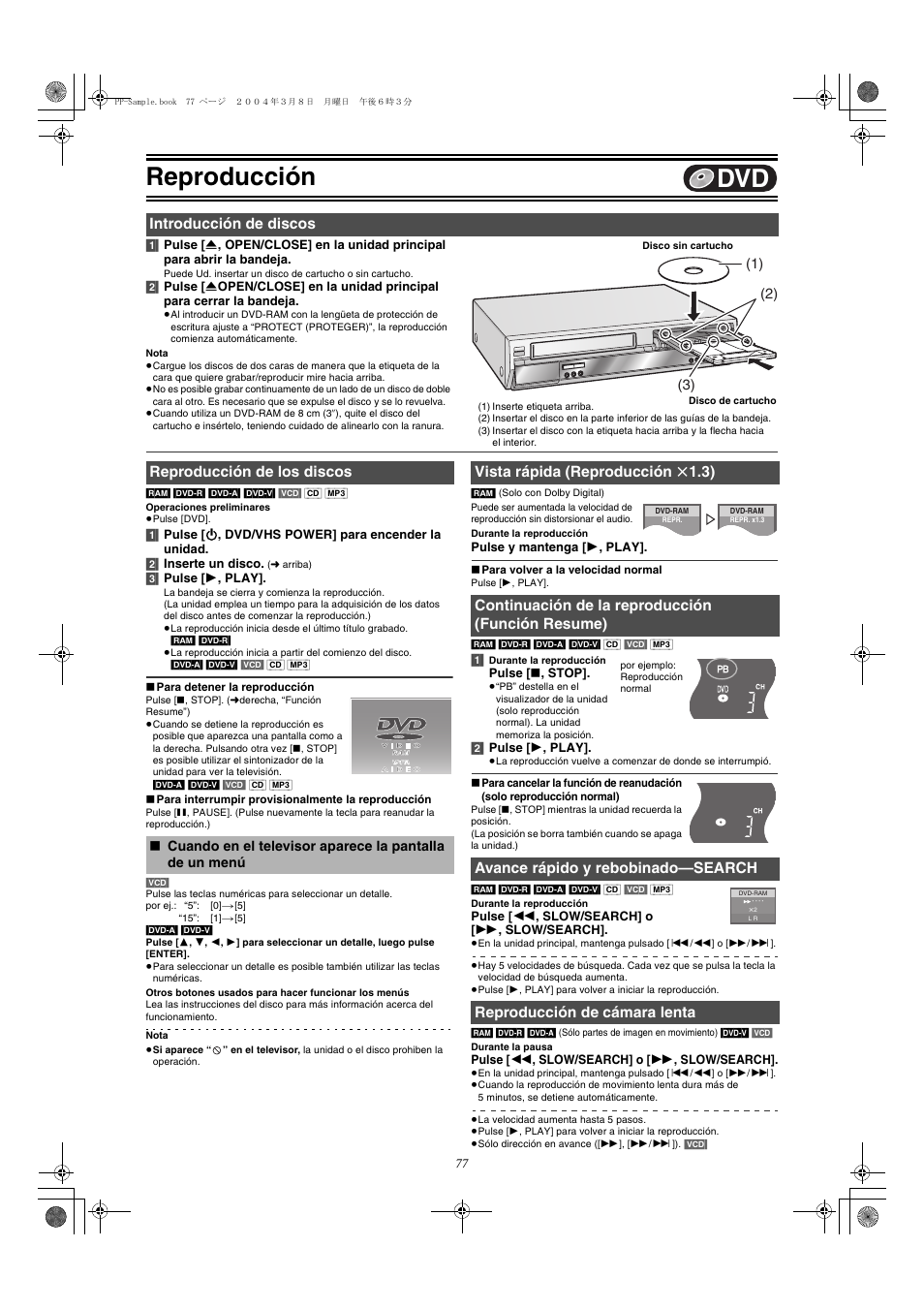 Reproduccion, Introduccion de discos, Reproduccion de los discos | Vista rapida (reproduccion x 1.3), Continuacion de la reproduccion (funcion resume), Avance rapido y rebobinado-search, Reproduccion de camara lenta, Reproducción, Introducción de discos reproducción de los discos, Vista rápida (reproducción | Panasonic DMR-E75V User Manual | Page 77 / 84