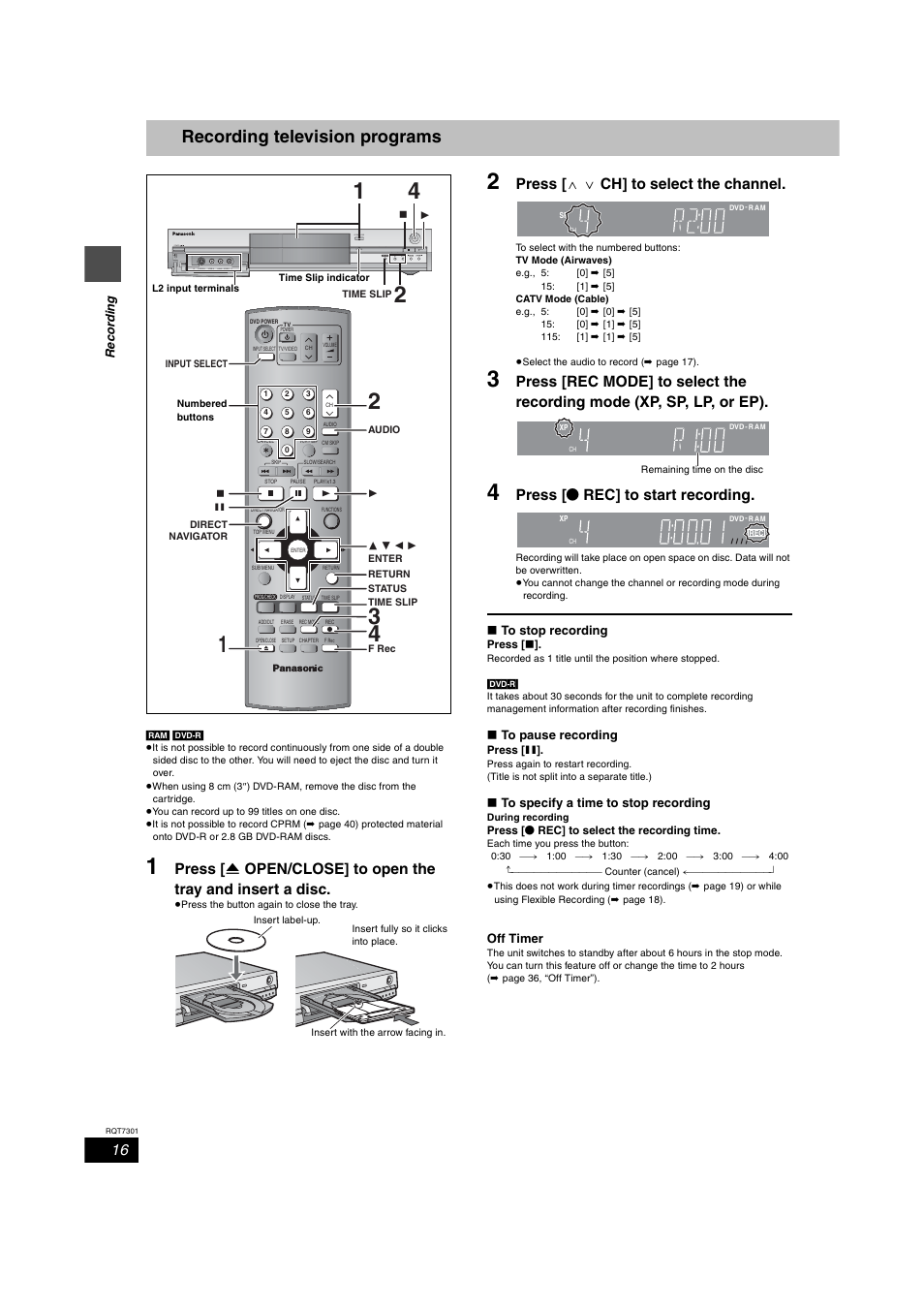 Recording, Recording tv programs, Recording television programs | Press [ 9 : ch] to select the channel, Press [ q rec] to start recording, Pull open open/close | Panasonic DMR-E55 User Manual | Page 16 / 61