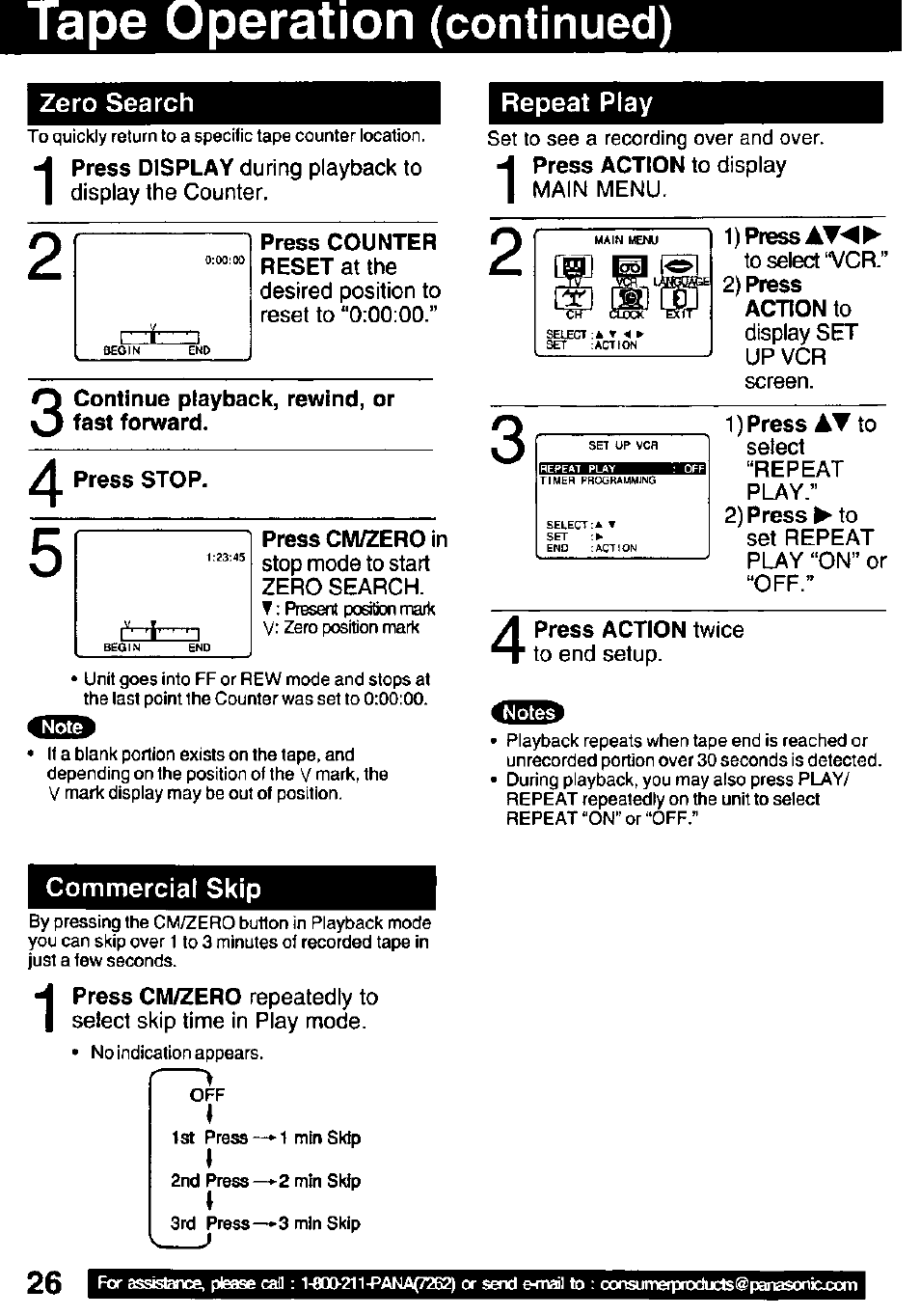 Tape operation (continued), Repeat play, Continue playback, rewind, or fast forward | Press stop, 1) press, 2) press action to, Commercial skip, Tape operation, Continued), Zero search | Panasonic PV C2032W User Manual | Page 26 / 40