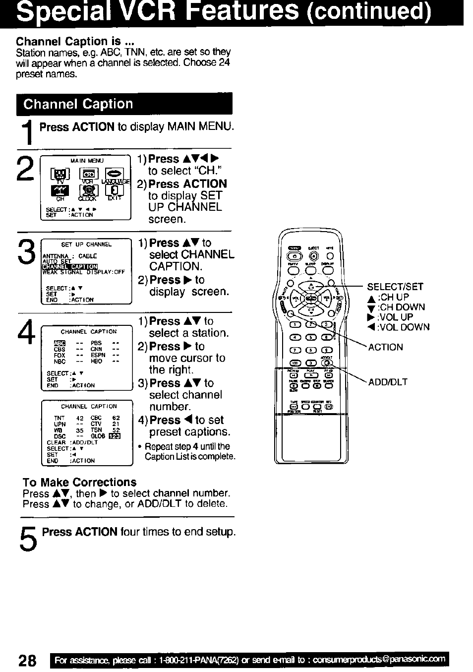 Channel caption is, Channel caption, 1) press a'w'4 ► to select “ch | 2) press action, To make corrections, Basqiiifliij, Eatures, Continued) | Panasonic PV C2032W User Manual | Page 28 / 40