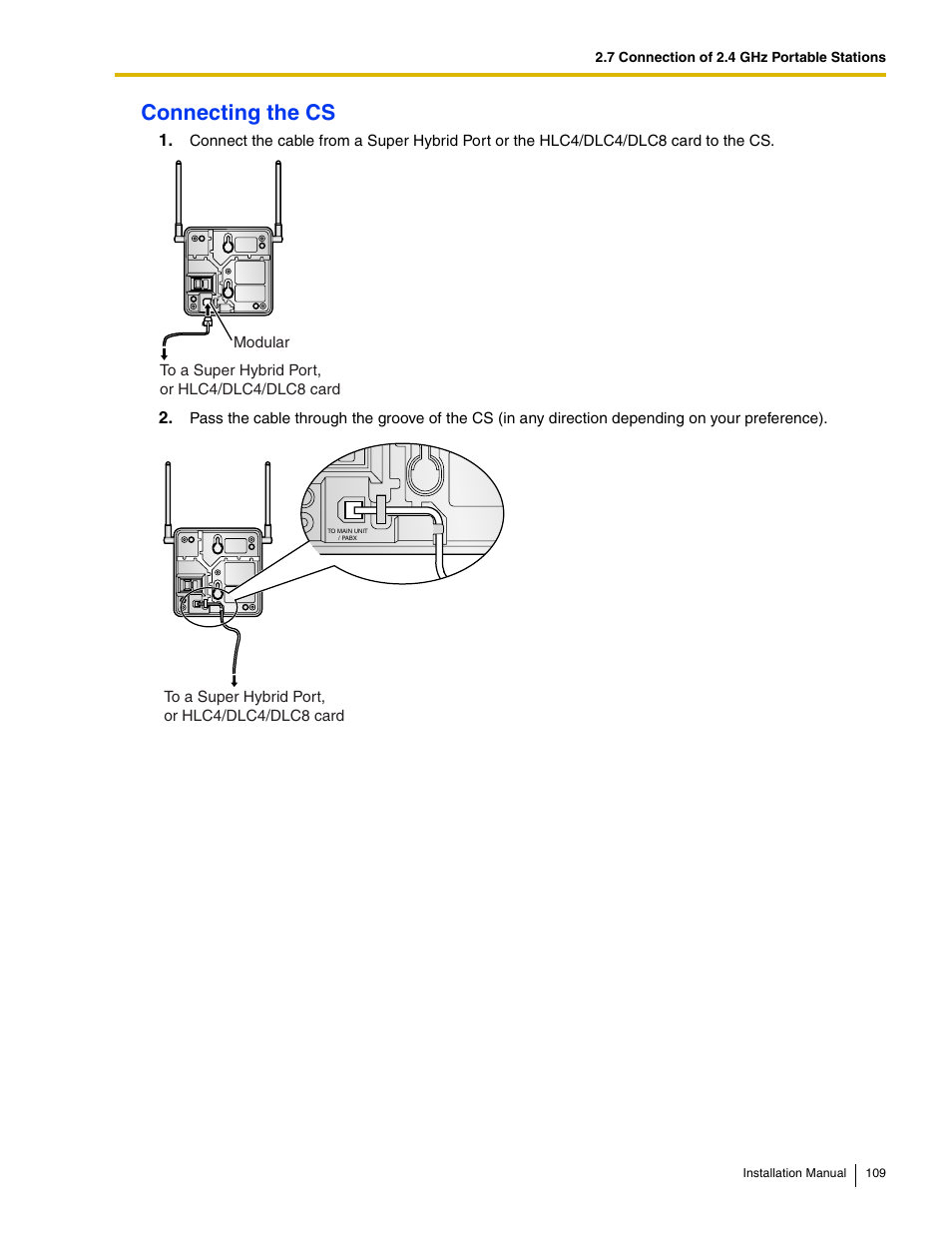 Connecting the cs | Panasonic HYBRID IP-PBX KX-TDA50 User Manual | Page 109 / 158