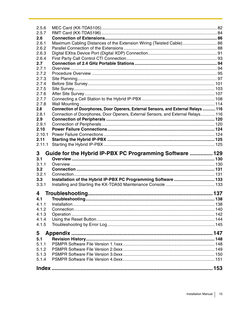 4 troubleshooting 137, 5 appendix 147, Index 153 | 4troubleshooting, 5appendix, Index | Panasonic HYBRID IP-PBX KX-TDA50 User Manual | Page 15 / 158