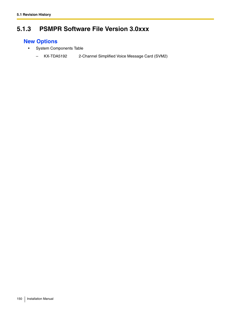 3 psmpr software file version 3.0xxx, New options | Panasonic HYBRID IP-PBX KX-TDA50 User Manual | Page 150 / 158