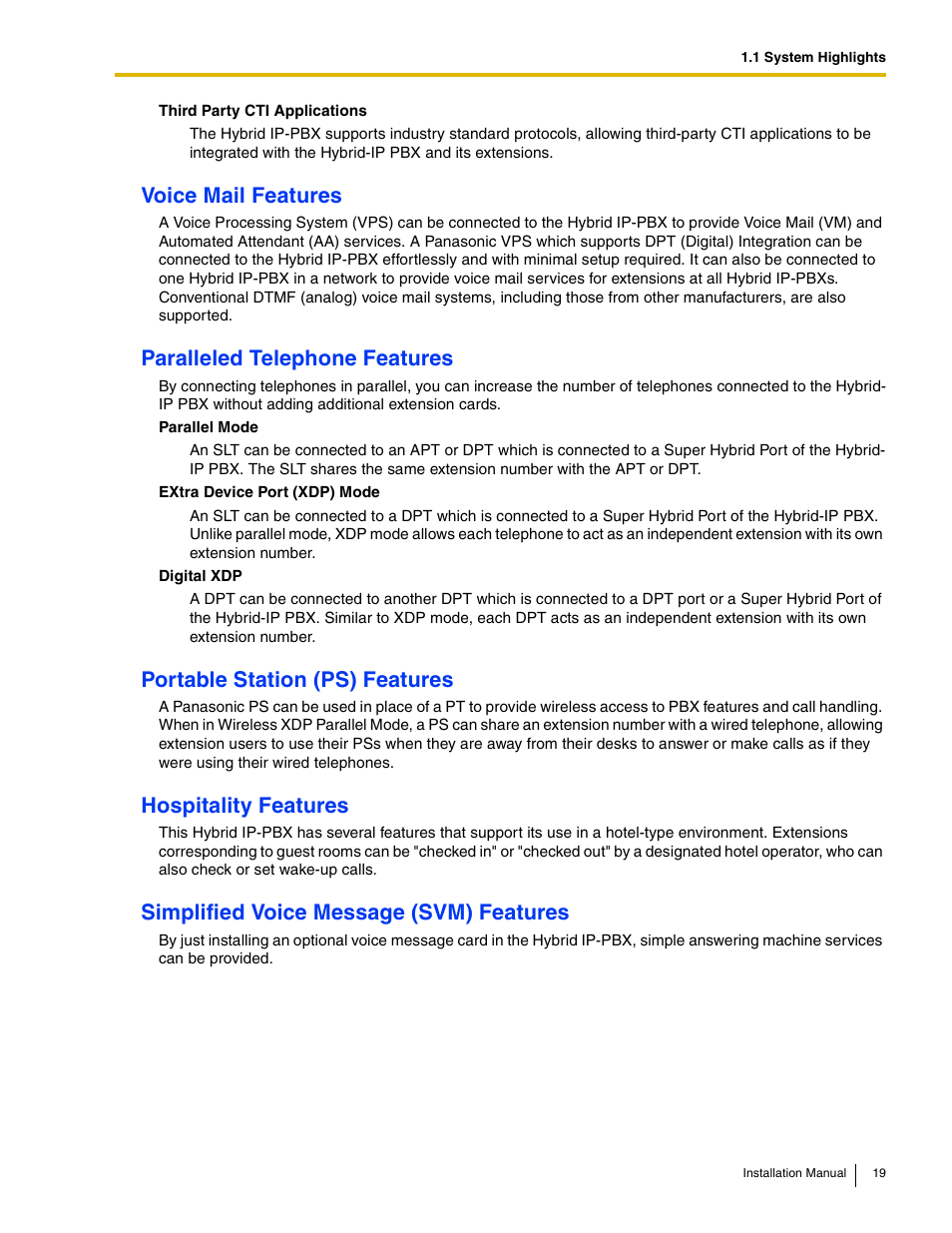 Voice mail features, Paralleled telephone features, Portable station (ps) features | Hospitality features, Simplified voice message (svm) features | Panasonic HYBRID IP-PBX KX-TDA50 User Manual | Page 19 / 158