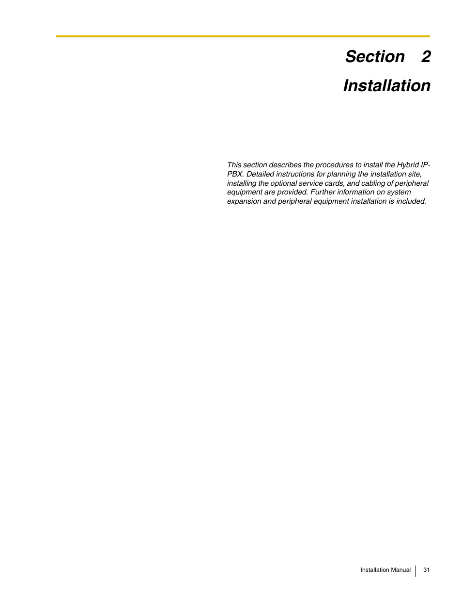Installation | Panasonic HYBRID IP-PBX KX-TDA50 User Manual | Page 31 / 158