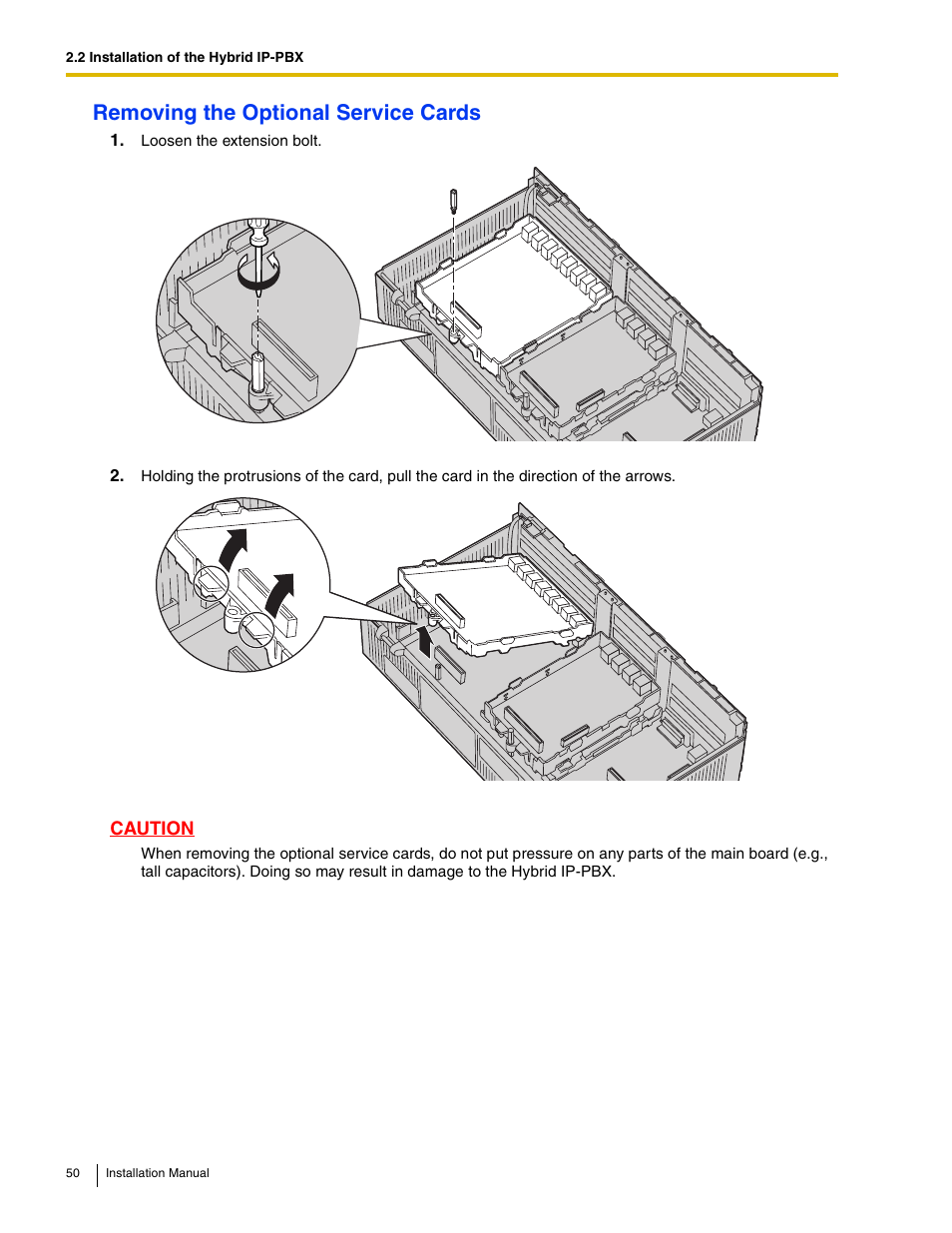 Removing the optional service cards | Panasonic HYBRID IP-PBX KX-TDA50 User Manual | Page 50 / 158