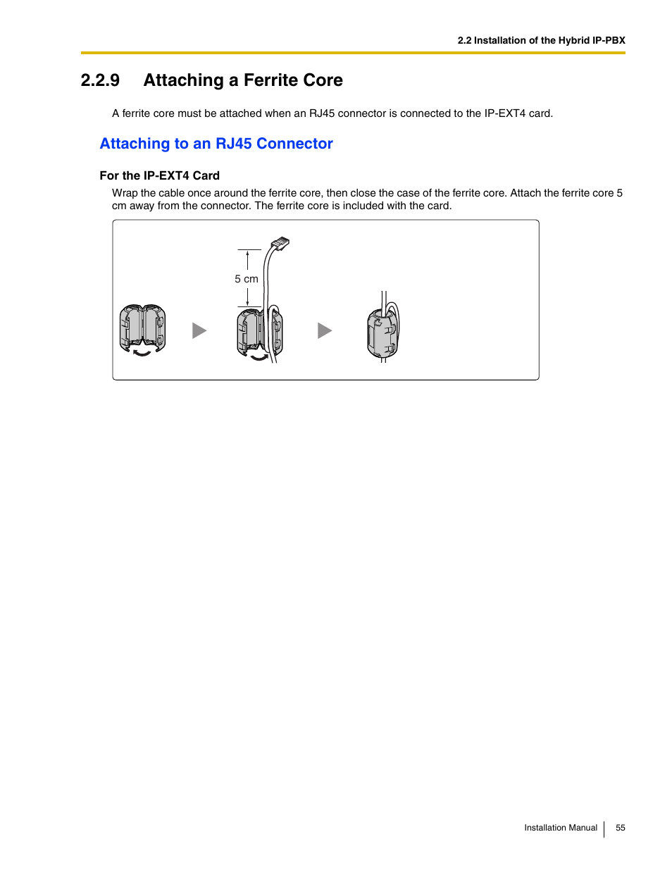 9 attaching a ferrite core, Attaching to an rj45 connector | Panasonic HYBRID IP-PBX KX-TDA50 User Manual | Page 55 / 158