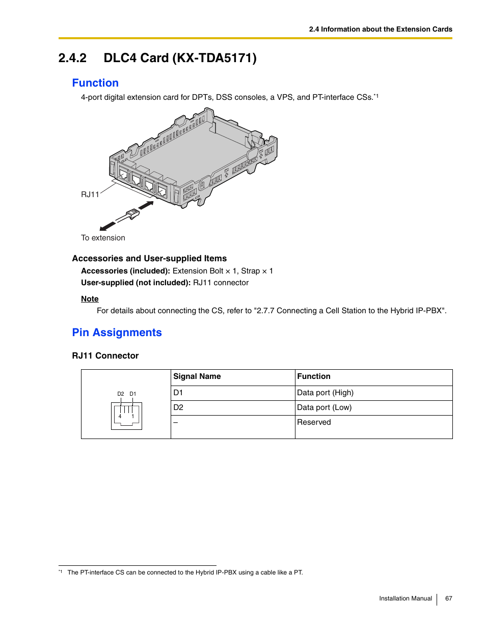 2 dlc4 card (kx-tda5171), Function, Pin assignments | Panasonic HYBRID IP-PBX KX-TDA50 User Manual | Page 67 / 158