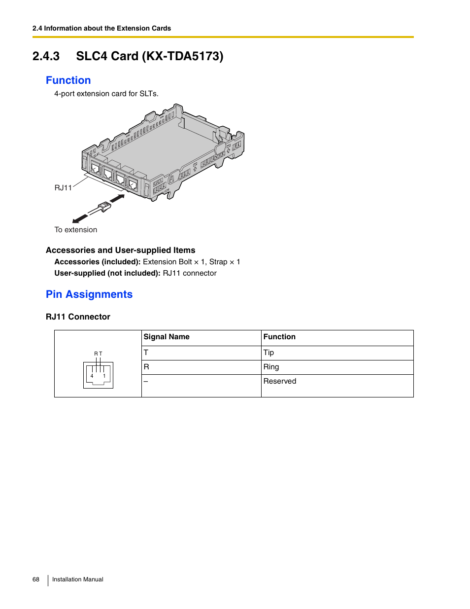 3 slc4 card (kx-tda5173), Function, Pin assignments | Panasonic HYBRID IP-PBX KX-TDA50 User Manual | Page 68 / 158
