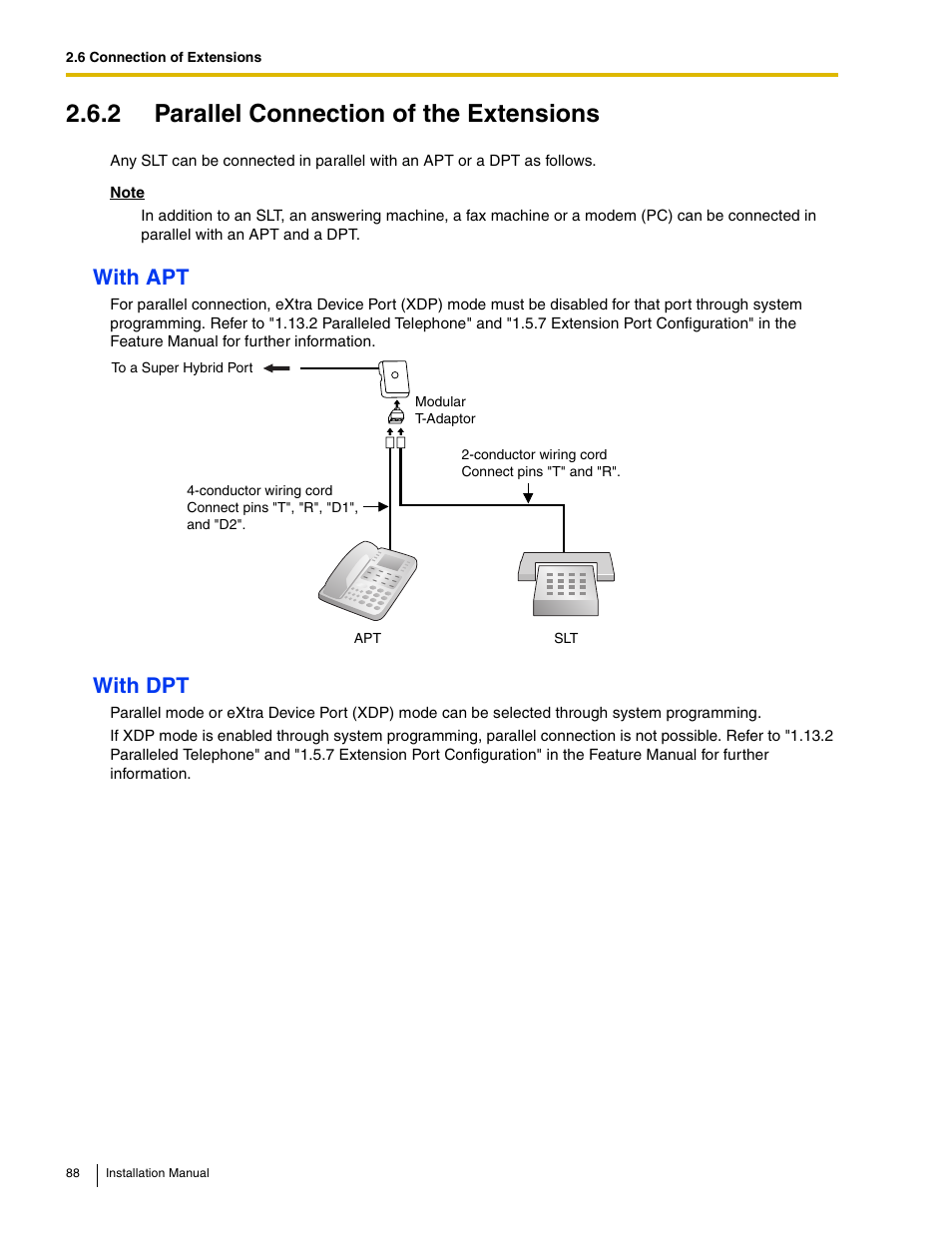 2 parallel connection of the extensions, With apt, With dpt | Panasonic HYBRID IP-PBX KX-TDA50 User Manual | Page 88 / 158