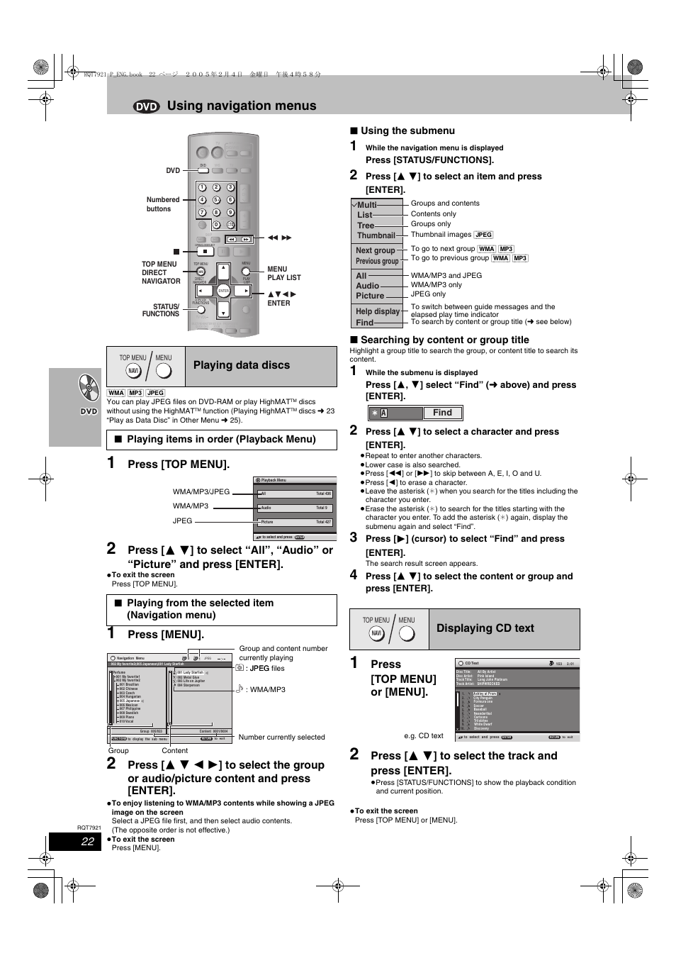 Using navigation menus, Press [top menu, Press [menu | Press [top menu] or [menu, Press [ 3 4 ] to select the track and press [enter, Playing data discs, Displaying cd text, Using the submenu, Searching by content or group title, Press [status/functions | Panasonic SC-HT830V User Manual | Page 22 / 52