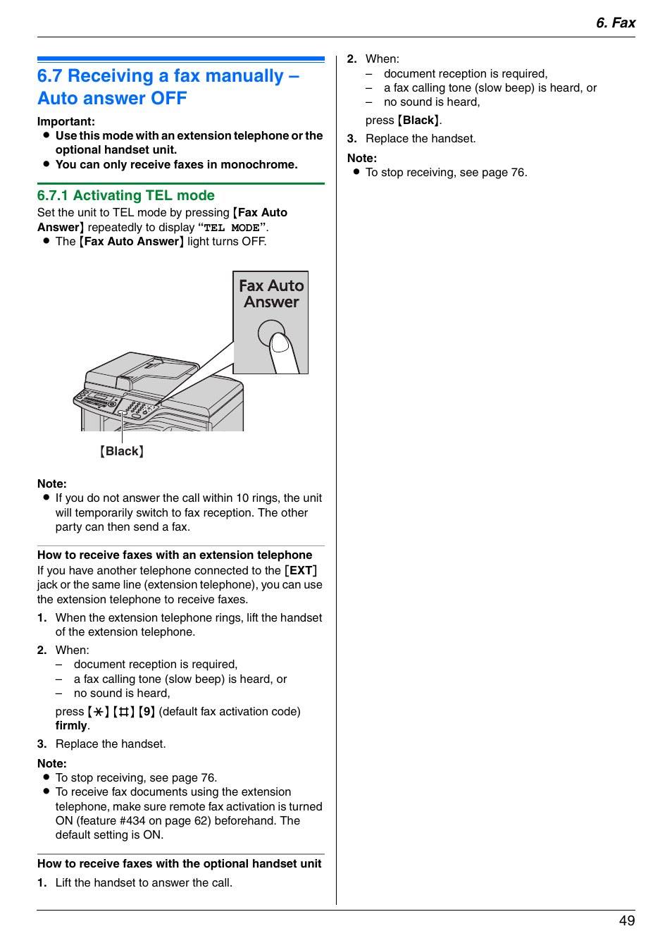 7 receiving a fax manually – auto answer off, Receiving a fax manually – auto answer off, 7 receiving a fax manually – auto answer off | Fax 49, 1 activating tel mode | Panasonic KX-MC6020 User Manual | Page 49 / 120