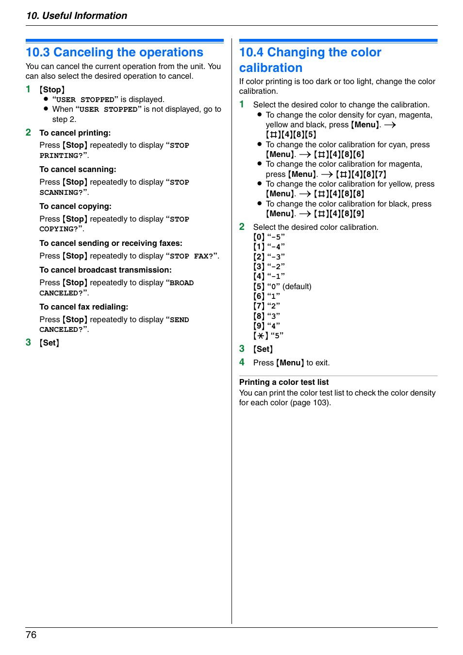 3 canceling the operations, 4 changing the color calibration, Canceling the operations | Changing the color calibration, 3 canceling the operations, 4 changing the color calibration, Useful information 76 | Panasonic KX-MC6020 User Manual | Page 76 / 120