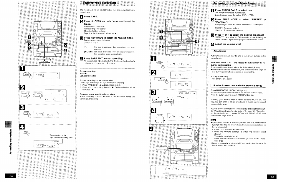 N pt'ess tuner band to select band, N press tune mode to select “preset” or “manual, B press v or a to select the desired broadcast | Adjust the volume level, To stop auto tuning, Usfening to radio broadcasts | Panasonic SCAK75 User Manual | Page 13 / 48