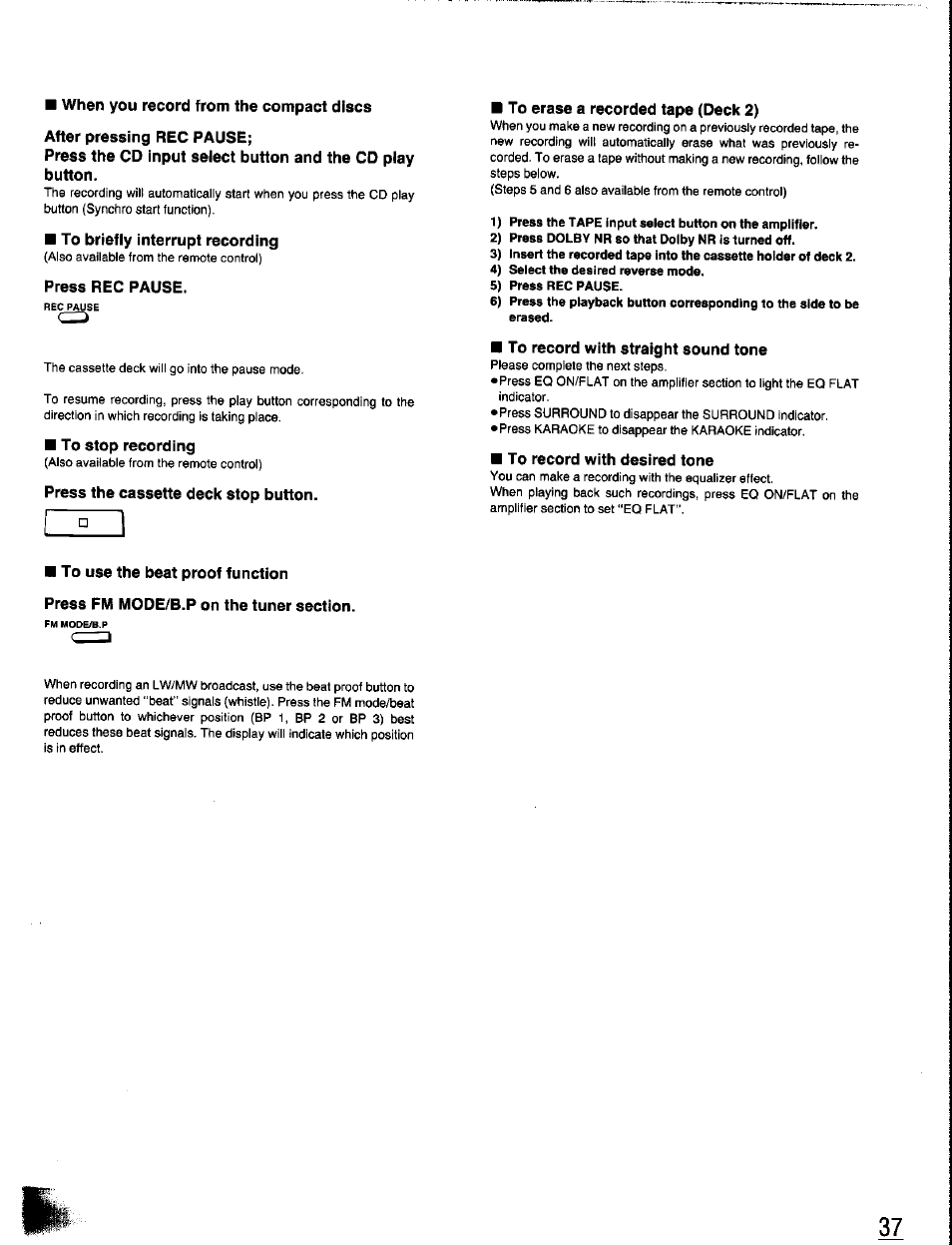 When you record from the compact discs, After pressing rec pause, To briefly interrupt recording | Press rec pause, To stop recording, Press the cassette deck stop button, To erase a recorded tape (deck 2), To record with desired tone, 1 ° i | Panasonic SC-CH350 User Manual | Page 37 / 64