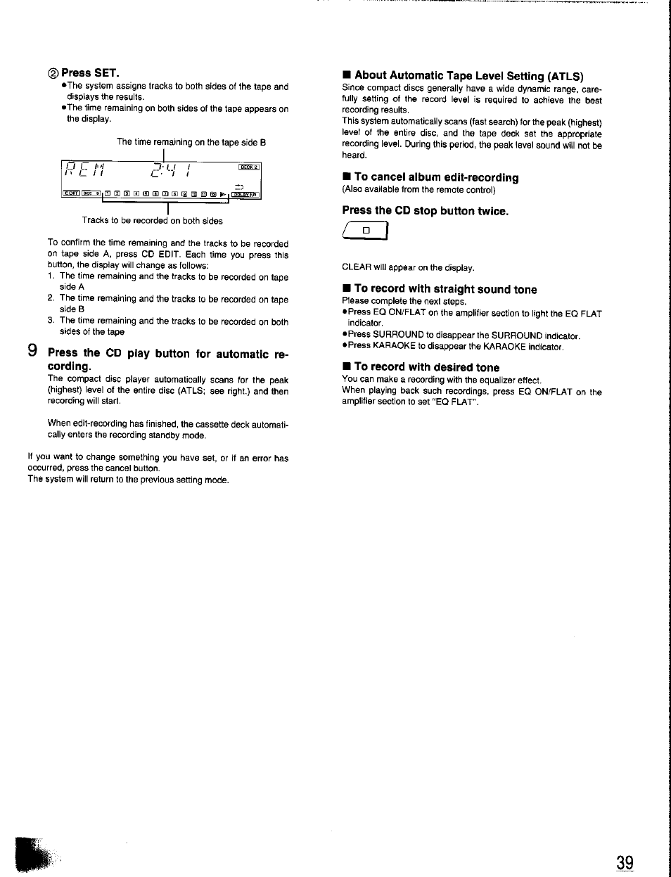 Press set, 9 press the cd play button for automatic recording, About automatic tape level setting (atls) | Press the cd stop button twice, To record with straight sound tone, To record with desired tone | Panasonic SC-CH350 User Manual | Page 39 / 64