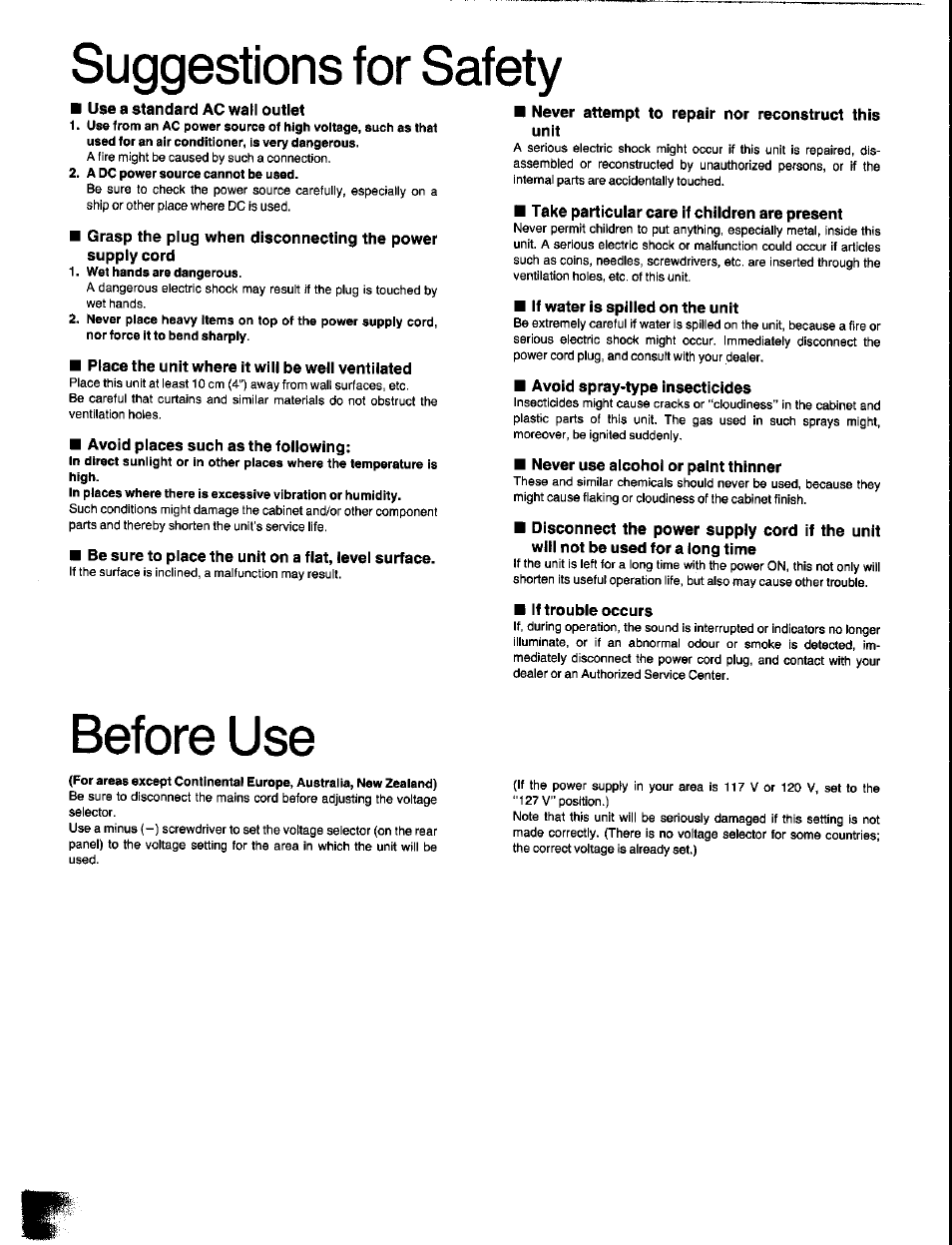 Suggestions for safety, Use a standard ac wall outlet, Place the unit where it will be well ventilated | Be sure to place the unit on a fiat, level surface, Never attempt to repair nor reconstruct this unit, Take particular care if children are present, If water is spilled on the unit, Avoid spray-type insecticides, Never use alcohol or paint thinner, If trouble occurs | Panasonic SC-CH350 User Manual | Page 4 / 64