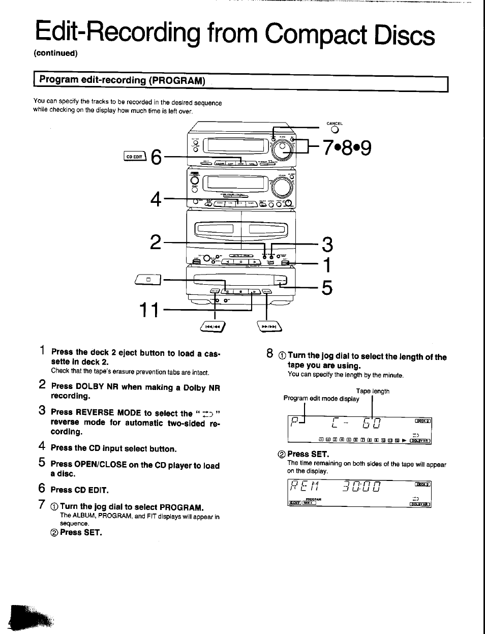 Continued), Program edit-recording (program), 2 press dolby nr when making a dolby nr recording | 4 press the cd input select button, 5 press open/close on the cd player to load a disc, 6 press cd edit, 7 (t) turn the jog dial to select program, Edit-recording from compact discs | Panasonic SC-CH350 User Manual | Page 42 / 64