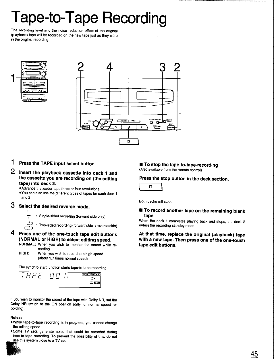 1 press the tape input select button, 3 select the desired reverse mode, To stop the tape-to-tape-recording | To record another tape on the remaining blank tape, Tape-to-tape recording | Panasonic SC-CH350 User Manual | Page 45 / 64