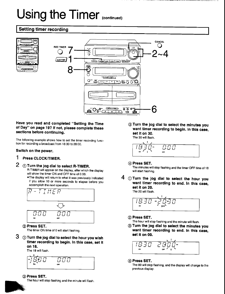 Switch on the power, 1 press clock/timer, 2 0 turn the jog dial to select r-timer | 0 press set, Press set, Using the timer | Panasonic SC-CH350 User Manual | Page 52 / 64