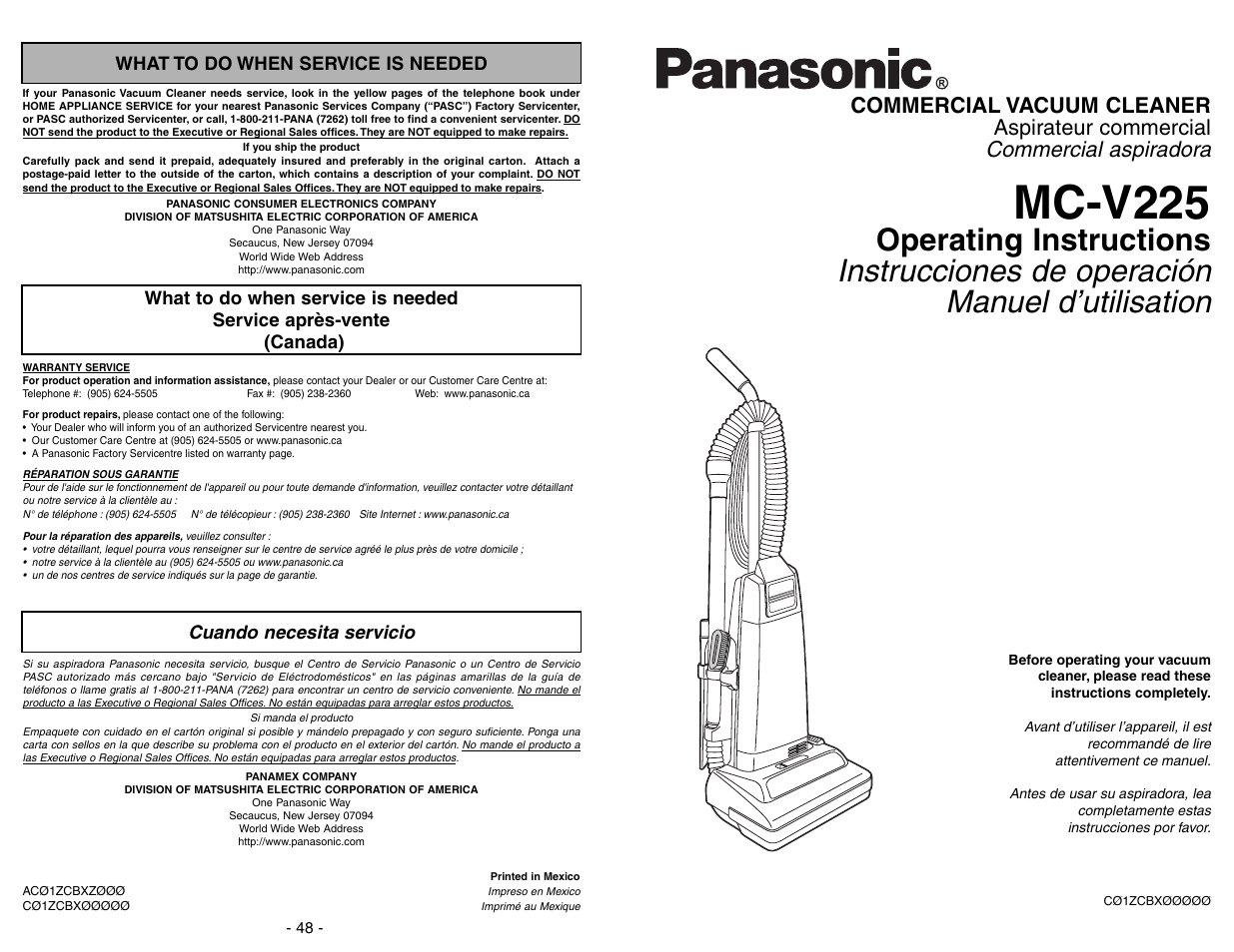 What to do when service is needed, Service apres-vente, Cuando necesita servicio | Mc-v225, Commercial aspiradora, Commercial vacuum cleaner aspirateur commercial | Panasonic MC-V225 User Manual | Page 48 / 48