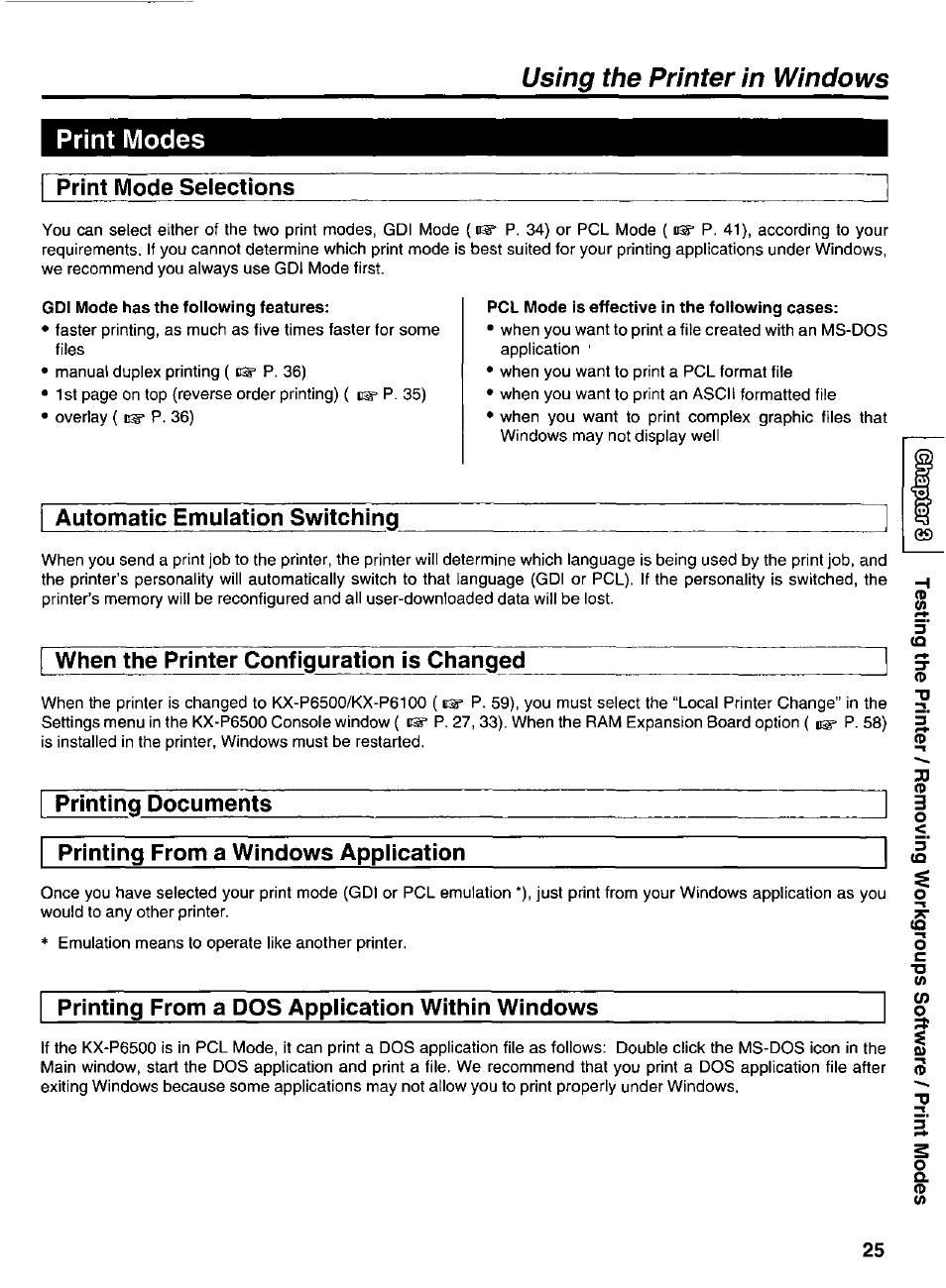 Print modes, Print mode selections, Gdi mode has the following features | Pcl mode is effective in the following cases, Automatic emulation switching, When the printer configuration is changed, Printing documents, Printing from a windows application, Printing from a dos application within windows, Using the printer in windows print modes | Panasonic KX-P6500 User Manual | Page 25 / 68