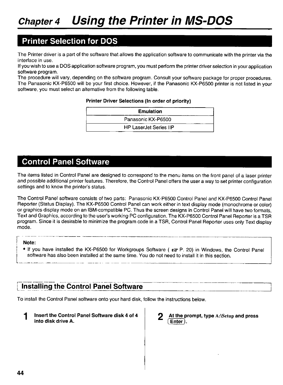 Printer selection for dos, Printer driver selections (in order of priority), Emulation | Control panel software, Note, Installing the control panel software, Printer selection for dos controi panel software, Using the printer in ms-dos, Chapter 4 | Panasonic KX-P6500 User Manual | Page 44 / 68