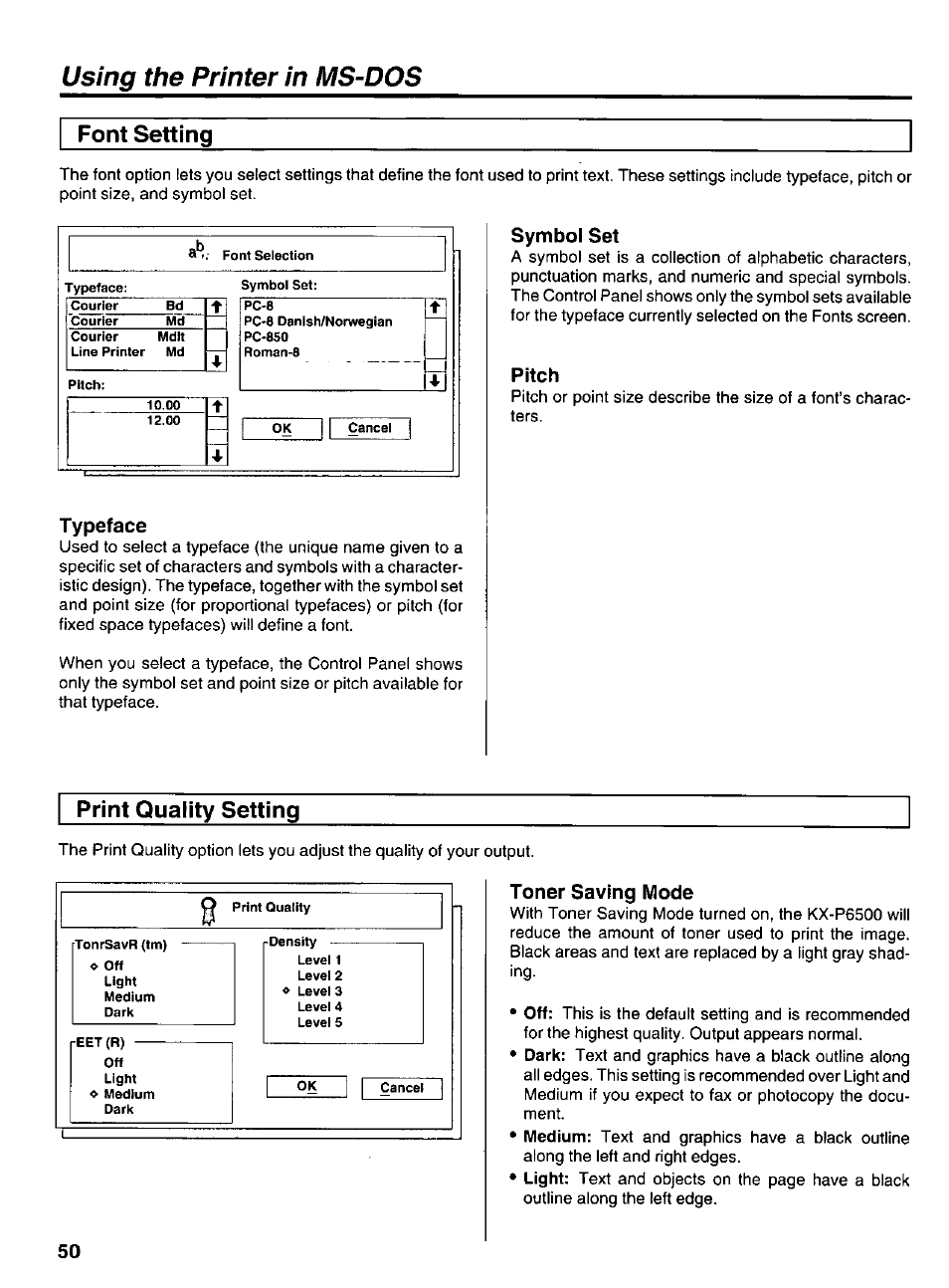 Font setting, Typeface, Symbol set | Pitch, Print quality setting, Toner saving mode, Using the printer in ms-dos font setting | Panasonic KX-P6500 User Manual | Page 50 / 68