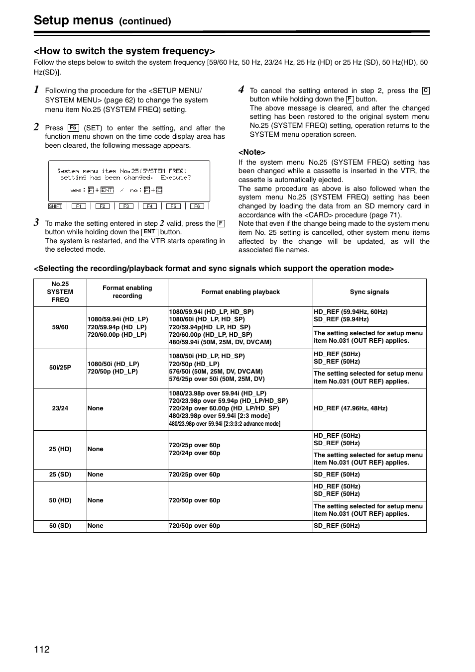 How to switch the system frequency, Setup menus, Continued) <how to switch the system frequency | Panasonic AJ-HD1800P User Manual | Page 112 / 142