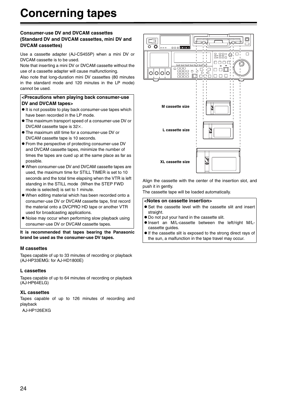 Concerning tapes | Panasonic AJ-HD1800P User Manual | Page 24 / 142