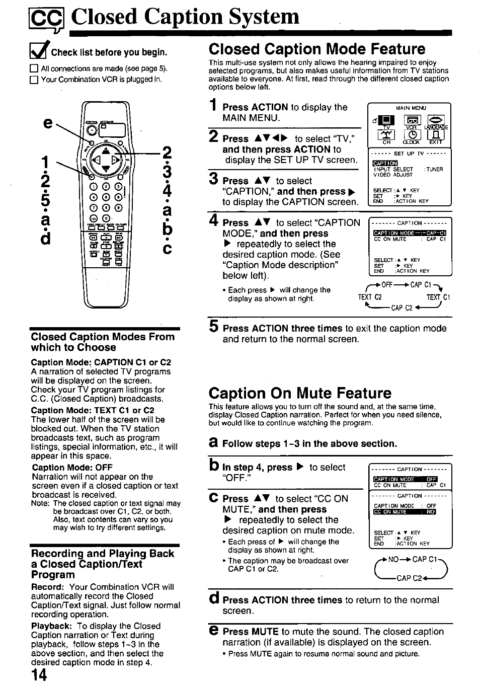 Icci closed caption system, 4 a b, B in step 4, press v to select “off | C press at to select “cc on mute,” and then press, Closed caption system, Icci, Closed caption mode feature, Caption on mute feature | Panasonic PVQ-M2508 User Manual | Page 14 / 32