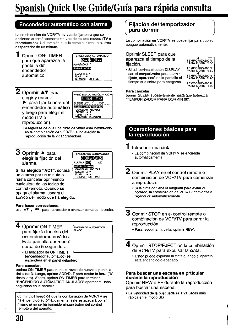 Spanish quick use guide/guia para rápida consulta, Í fijación del temporizador para dormir, Encendedor automático con alarma | Operaciones básicas para la reproducción, Oprimir a para elegir la fijación del alarma, Si ha elegido “act, Introducir una cinta | Panasonic PVQ-M2508 User Manual | Page 30 / 32