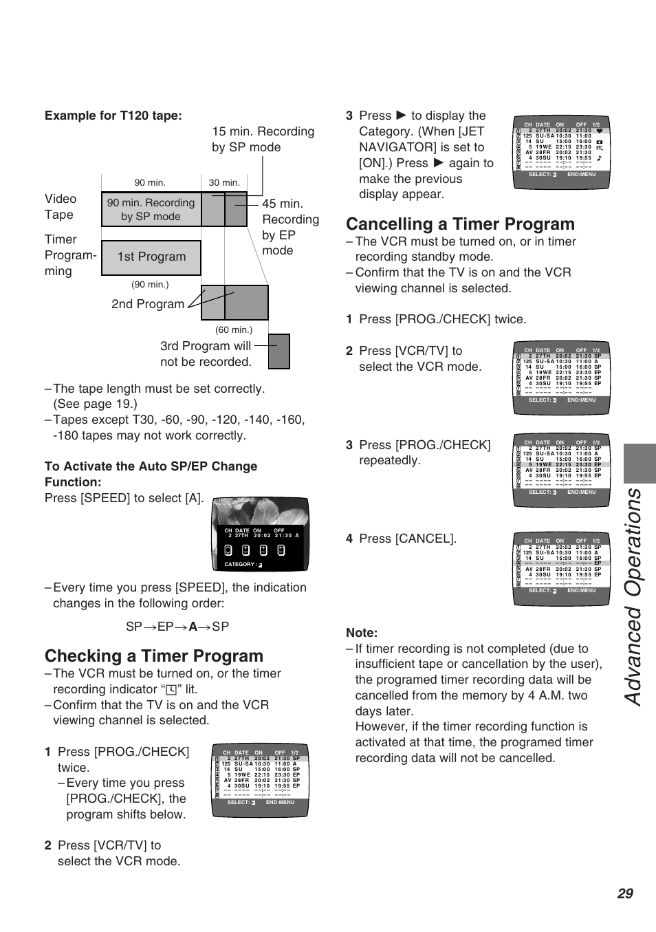 Advanced operations, Cancelling a timer program, Checking a timer program | 1st program, 2nd program 15 min. recording by sp mode, 45 min. recording by ep mode, 90 min. recording by sp mode | Panasonic AG-1340P User Manual | Page 29 / 42