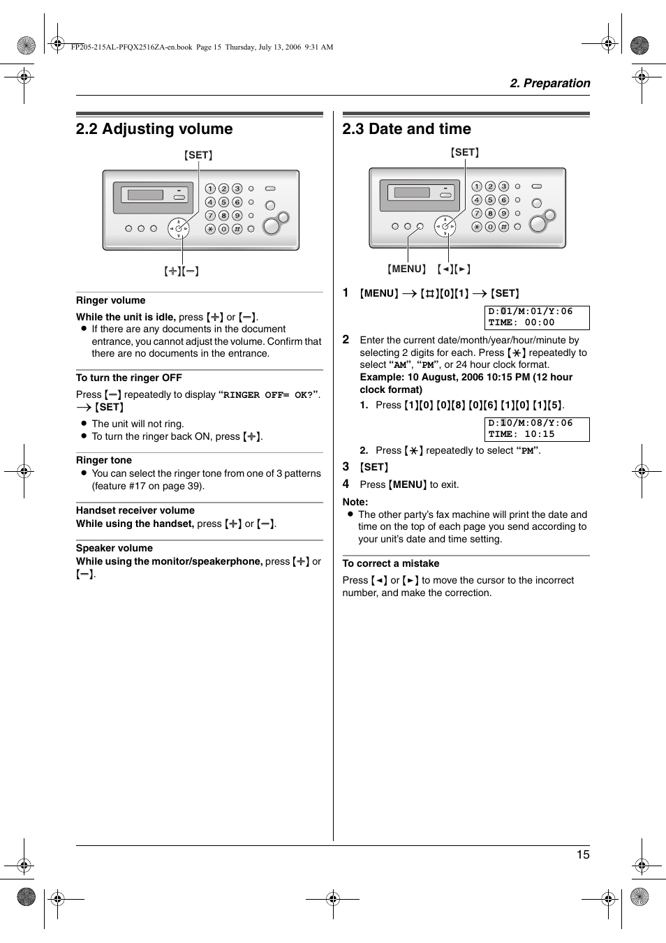 Volume, 2 adjusting volume, Initial programming | 3 date and time, Adjusting volume, Date and time, 2 adjusting volume, 3 date and time | Panasonic KX-FP205AL User Manual | Page 15 / 60