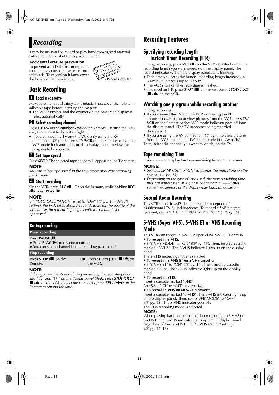Recording, Basic recording, Recording features | Watching one program while recording another, Tape remaining time, Second audio recording, S-vhs (super vhs), s-vhs et or vhs recording mode | Panasonic AG-3200P User Manual | Page 11 / 24