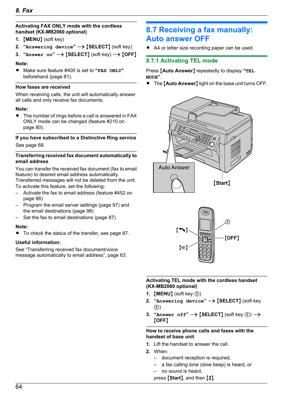 7 receiving a fax manually: auto answer off, 1 activating tel mode, Receiving a fax manually: auto answer off | Panasonic KX-MB2060 User Manual | Page 64 / 160