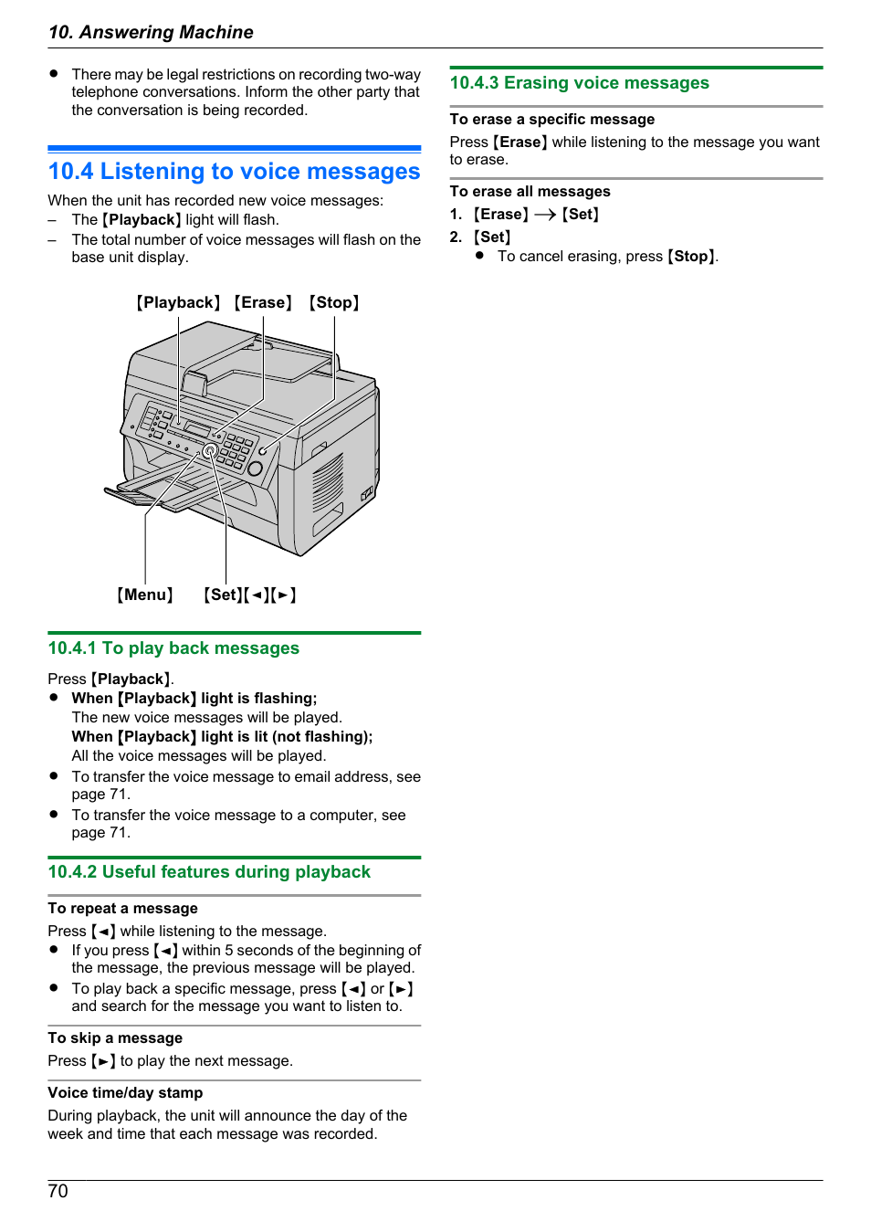 Listening, 4 listening to voice messages, 1 to play back messages | 2 useful features during playback, 3 erasing voice messages, Listening to voice messages | Panasonic KX-MB2060 User Manual | Page 70 / 160