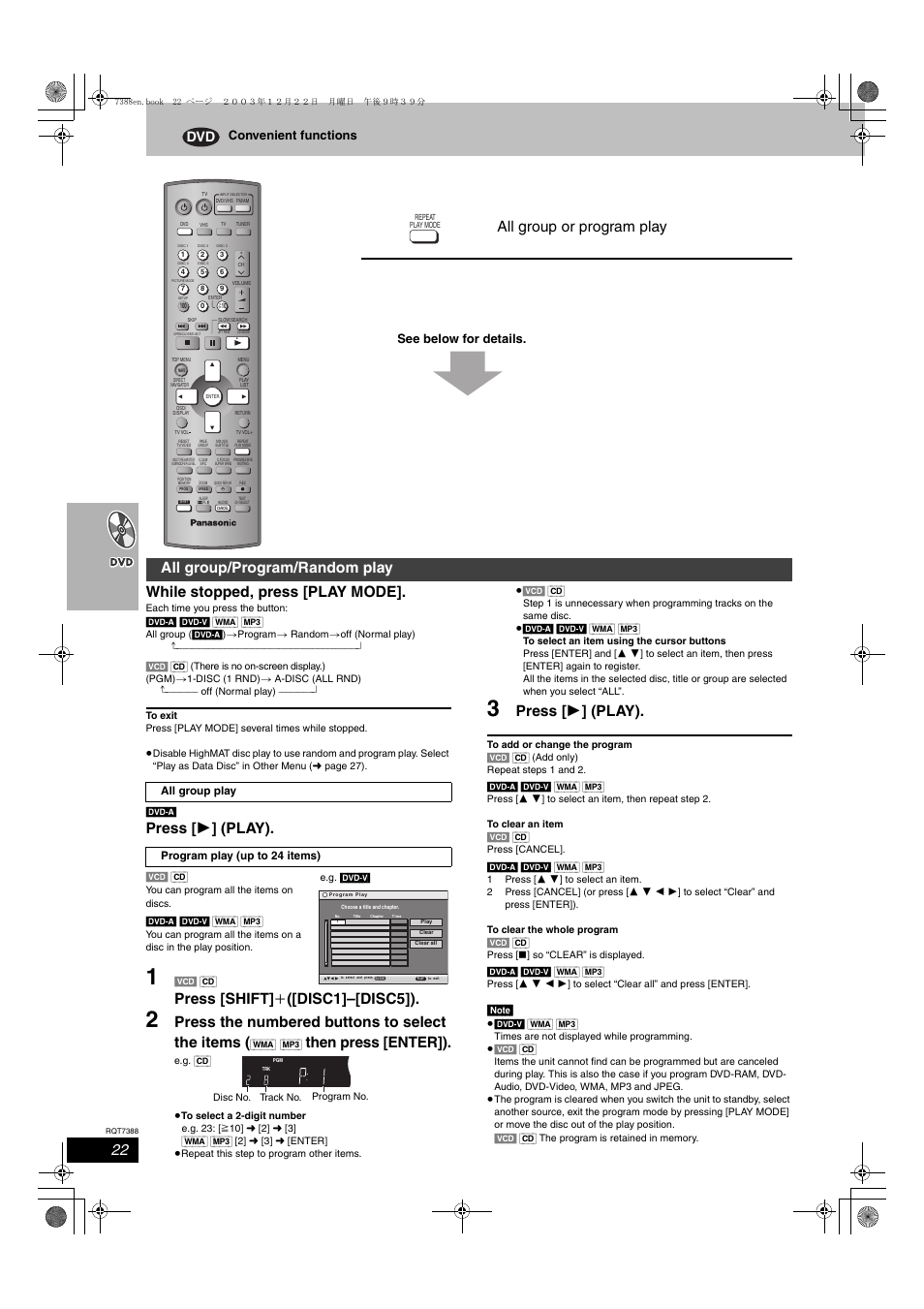 While stopped, press [play mode, Press [ 1 ] (play), Press [shift] i ([disc1]–[disc5]) | Press the numbered buttons to select the items, Then press [enter]), All group or program play, All group/program/random play, Convenient functions see below for details | Panasonic SC-HT820V User Manual | Page 22 / 56