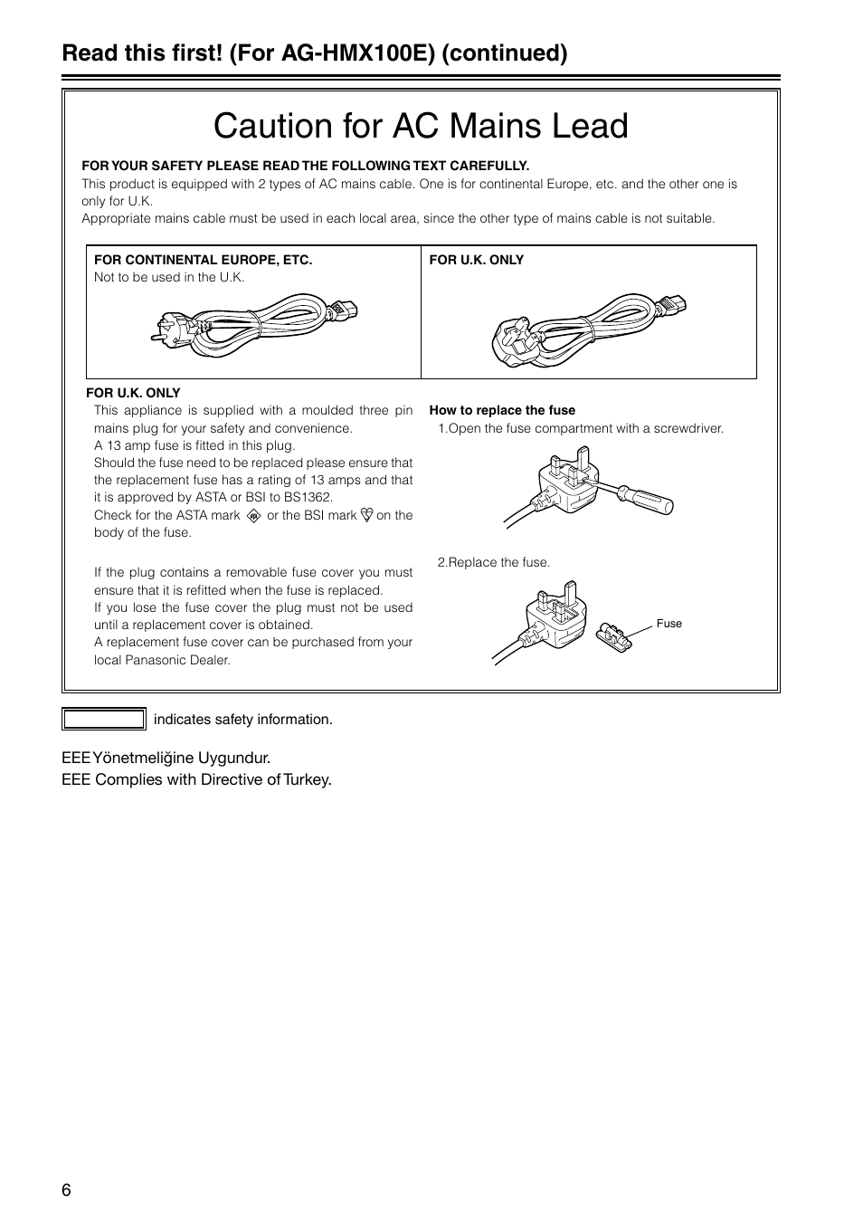 Caution for ac mains lead, Read this first! (for ag-hmx100e) (continued) | Panasonic AG-HMX100E User Manual | Page 6 / 48