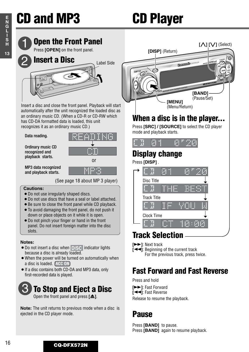 Cd and mp3 cd player, Insert a disc, Open the front panel | When a disc is in the player, Display change, Track selection, Fast forward and fast reverse, Pause | Panasonic CQ-DFX572N User Manual | Page 16 / 46