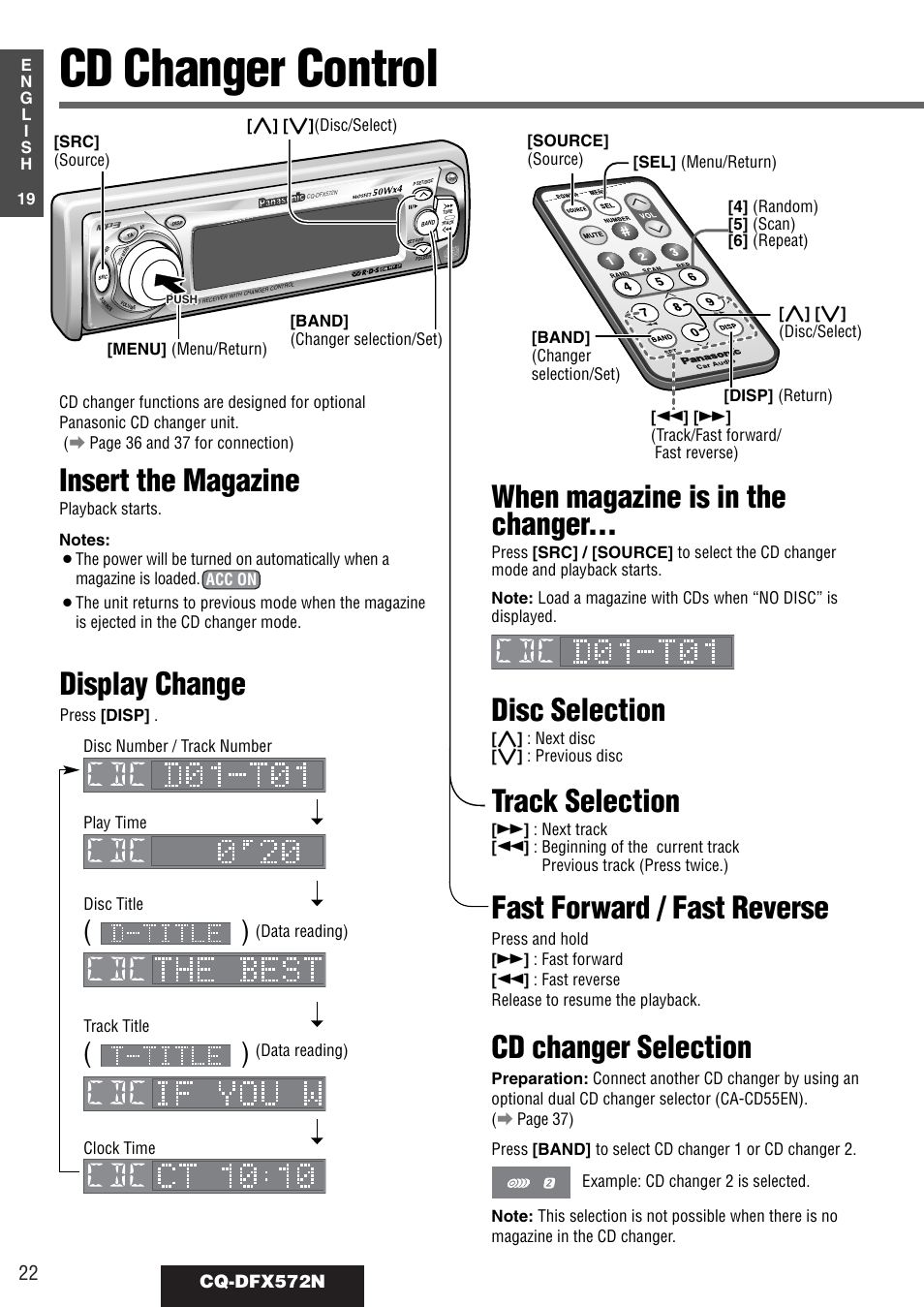 Cd changer control, When magazine is in the changer, Disc selection | Track selection, Fast forward / fast reverse, Cd changer selection, Insert the magazine, Display change | Panasonic CQ-DFX572N User Manual | Page 22 / 46