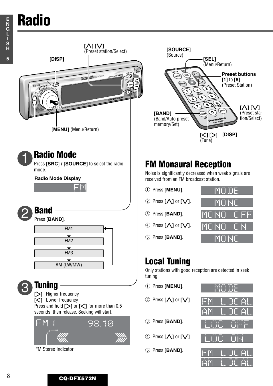 Radio, Band, Tuning | Radio mode, Fm monaural reception, Local tuning | Panasonic CQ-DFX572N User Manual | Page 8 / 46
