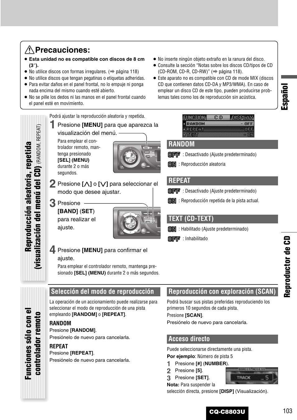 Español, Reproductor de cd precauciones, Random | Repeat, Text (cd-text), Selección del modo de reproducción, Reproducción con exploración (scan), Acceso directo | Panasonic CQ-C8803U User Manual | Page 103 / 120