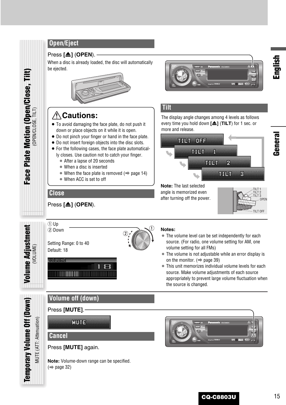 English, General face plate motion (open/close, t ilt), Volume adjustment | Temporar y v olume off (down), Cautions, Open/eject, Close, Tilt, Volume off (down), Cancel | Panasonic CQ-C8803U User Manual | Page 15 / 120